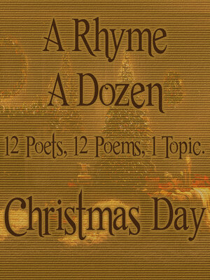 cover image of A Rhyme a Dozen: Christmas Day